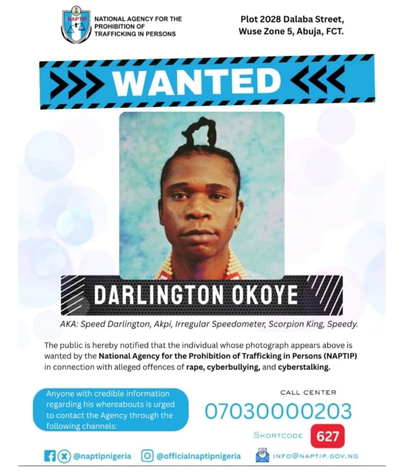 Rape, Cyberbullying: NAPTIP Declares Speed Darlington Wanted